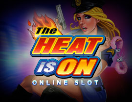The Heat is On