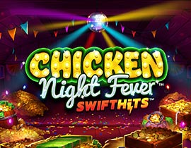 Chicken Night Fever. - Games Global