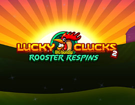 Lucky Clucks 2: Rooster Respins. - Games Global