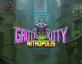 Gritty Kitty of Nitropolis - ELK