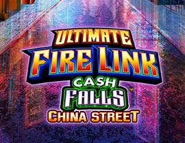 Ultimate Fire Link Cash Falls China Street - Light & Wonder