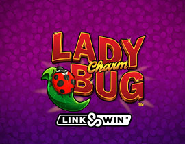 Lady Charm Bug. - Games Global