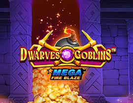 Mega Fire Blaze: Dwarves and Goblins - Playtech