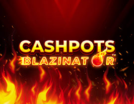 Cashpots Blazinator - Blueprint