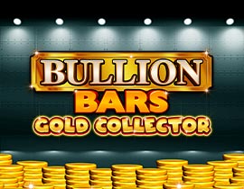 Bullion Bars Gold Collector. - Inspired Gaming
