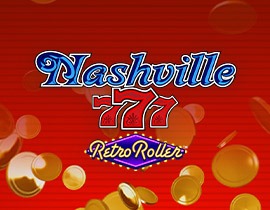 Nashville 777 Retro Roller. - Games Global