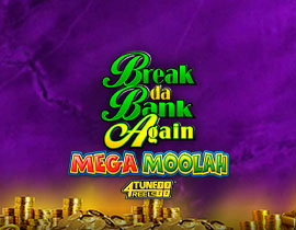 Break Da Bank Again Mega Moolah 4Tune Reels - Games Global