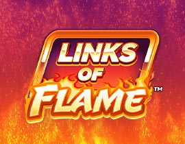 Links of Flame. - Games Global