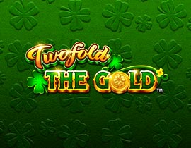 Twofold the Gold. - Games Global