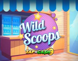 Wild Scoops - Tap n Cash. - Games Global
