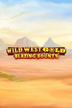 Wild West Gold Blazing Bounty - Pragmatic Play