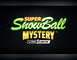 Super Showball Mystery LinkWin. - Games Global