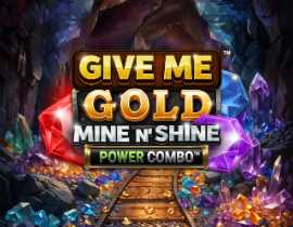 Give Me Gold Mine n Shine Power Combo. - Games Global