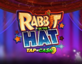 Rabbit in the Hat - Tap N Cash. - Games Global
