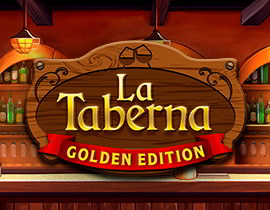 La Taberna Golden Edition