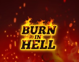 Burn In Hell Hold and Win - 1X2