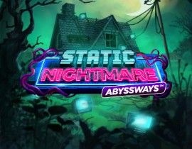 Static Nightmare Abyssways - Play n Go