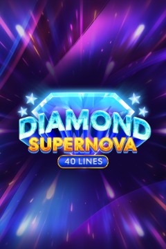 Diamond Supernova 40 - Push Gaming