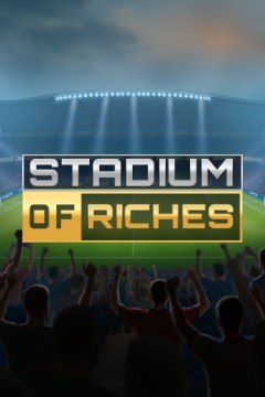Stadium of Riches - Play n Go