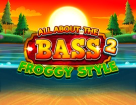All About the Bass 2: Froggy Style. - Games Global