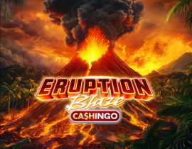 Eruption Blaze CASHINGO. - Games Global