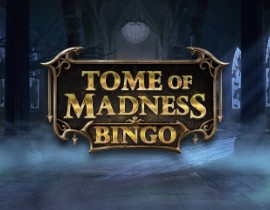 Tome of Madness Bingo - Play n Go