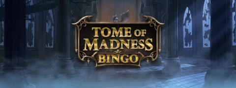 Tome of Madness Bingo - Play n Go