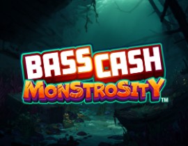 Bass Cash Monstrosity. - Games Global