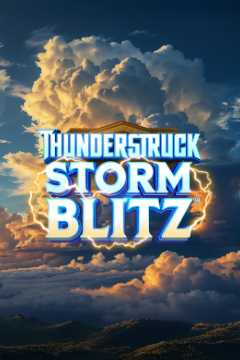 Thunderstruck Stormblitz. - Games Global