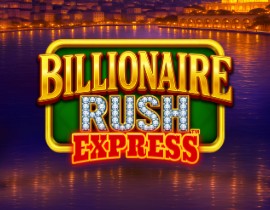 Billionaire Rush Express. - Games Global