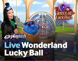 Wonderland Lucky Ball - Playtech