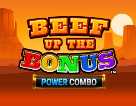 Beef Up The Bonus Power Combo. - Games Global