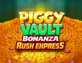 Piggy Vault Bonanza Rush Express. - Games Global