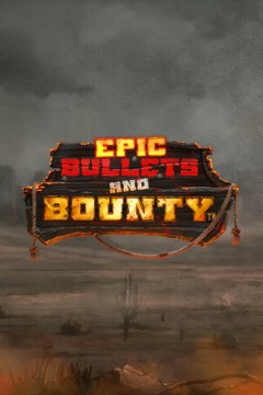 Epic Bullets and Bounty - Hacksaw