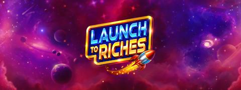 Launch to Riches - Pragmatic Play