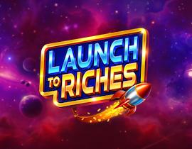 Launch to Riches - Pragmatic Play