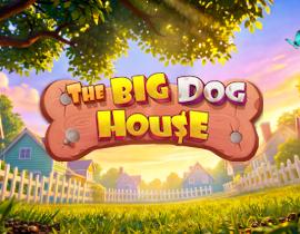 The Big Dog House - Pragmatic play