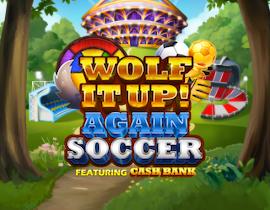 Wolf it Up! Again Soccer - Inspired