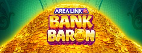 Area Link™ Bank Baron - Games Global