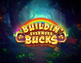Buildin Even More Bucks - Play n Go