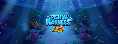 Fishin' Madness QUADGROWS - Games Global