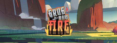 Grug Make Fire - Hacksaw