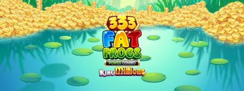 333 Fat Frogs POWER COMBO King Millions - Games Global