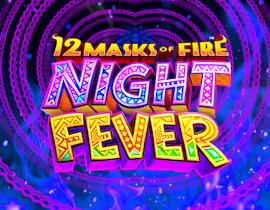 12 Masks of Fire: Night Fever - Games Global