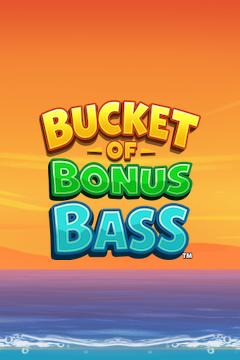 Bucket of Bonus Bass - Games Global