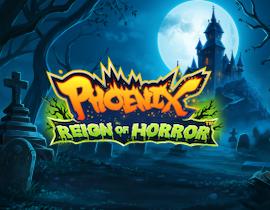 Phoenix Reign of Horror - Games Global