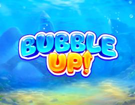 Bubble Up! - Pragmatic Play