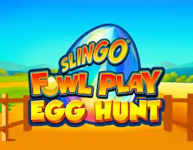Slingo Fowl Play Egg Hunt - Gaming Realms