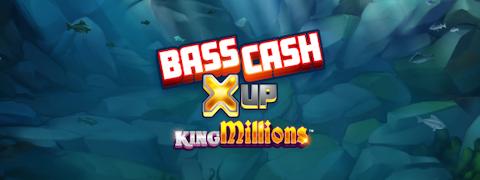 Bass Cash X UP King Millions - Games Global