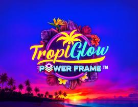 Tropiglow Power Frame. - Games Global